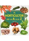 EL HORTICULTOR DE LA A A LA Z