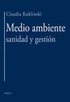 MEDIO AMBIENTE SANIDAD Y GESTION