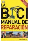 BICI MANUAL DE REPARACION,LA