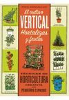 EL CULTIVO VERTICAL. HORTALIZAS Y FRUTAS