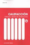 CALEFACCION CALCULO Y DISEÑO DE INSTALACIONES