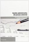 GESTION ADMINISTRATIVA DEL PROCESO COMERCIAL