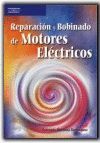 REPARACIÓN Y BOBINADO DE MOTORES ELÉCTRICOS