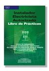 INSTALADOR ELECTRICISTA.LIBRO PRACTICAS