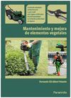 MANTENIMIENTO Y MEJORA DE ELEMENTOS VEGETALES