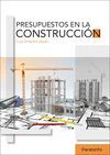 PRESUPUESTOS EN LA CONSTRUCCIÓN