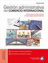 GESTIÓN ADMINISTRATIVA DEL COMERCIO INTERNACIONAL