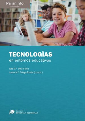 TECNOLOGIAS EN ENTORNOS EDUCATIVOS