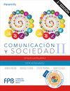 COMUNICACIÓN Y SOCIEDAD II. 2ª ED.