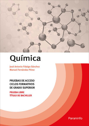 QUIMICA. PRUEBAS DE ACCESO A CICLOS FORMATIVOS DE GRADO SUPERIOR