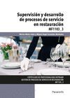 SUPERVISIÓN Y DESARROLLO DE PROCESOS DE SERVICIO EN RESTAURACIÓN