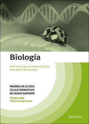 BIOLOGIA. PRUEBAS DE ACCESO A CICLOS FORMATIVOS DE