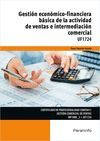 GESTIÓN ECONÓMICO-FINANCIERA BÁSICA DE LA ACTIVIDAD DE VENTAS E I