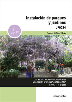 UF0024 INSTALACIÓN DE PARQUES Y JARDINES