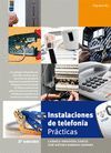 INSTALACIONES DE TELEFONIA. PRACTICAS (2ª ED.)