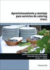 APROVISIONAMIENTO Y MONTAJE PARA SERVICIOS DE CATERING