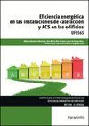 EFICIENCIA ENERGETICA INSTALACIONES DE CALEFACCION Y ACS EN LOS E