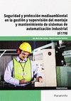 SEGURIDAD Y PROTECCION MEDIOAMBIENTAL EN LA GESTION Y SUPERVISION