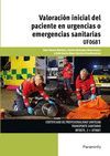 VALORACIÓN INICIAL DEL PACIENTE EN URGENCIAS O EMERGENCIAS SANITARIAS