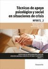 TECNICAS DE APOYO PSICOLOGICO Y SOCIAL EN SITUACIONES DE CRISIS