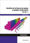 GESTIÓN DE LA FUERZA DE VENTAS Y EQUIPOS COMERCIALES