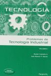 PROBLEMAS DE TECNOLOGIA INDUSTRIAL I