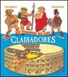 GLADIADORES