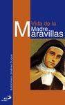 VIDA DE LA MADRE MARAVILLAS. RECURSOS