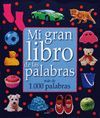 MI GRAN LIBRO DE LAS PALABRAS