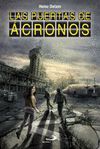 LAS PUERTAS DEL ACRONOS