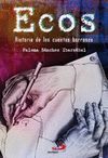 ECOS. HISTORIA CUENTOS BORROSOS.(NOVELA JUVENIL)