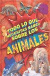 TODO LO QUE NECESITAS SABER SOBRE LOS ANIMALES