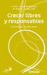 CRECER LIBRES Y RESPONSABLES