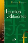 IGUALES Y DIFERENTES