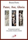 PATER AVE GLORIA