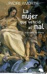 LA MUJER QUE VENCIO AL MAL