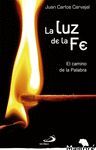 LA LUZ DE LA FE