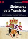 SIETE CARAS DE LA TRANSICIÓN