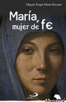 MARÍA, MUJER DE FE