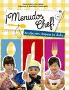 MENUDOS CHEF!