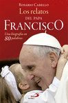 LOS RELATOS DEL PAPA FRANCISCO