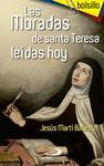 LAS MORADAS DE SANTA TERESA LEIDAS HOY