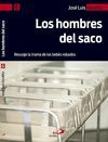 HOMBRES DEL SACO, LOS