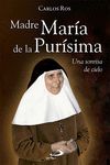 MADRE MARIA DE LA PURISIMA