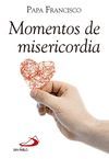 MOMENTOS DE MISERICORDIA