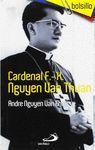 CARDENAL F.-X. NGUYEN VAN THUAN