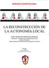 LA RECONSTRUCCION DE LA AUTONOMIA LOCAL