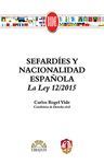 SEFARDIES Y NACIONALIDAD ESPAÑOLA