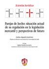 PAREJAS DE HECHO SITUACION ACTUAL DE SU REGULACION EN LA LEGISLACION MERCANTIL Y