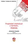 PROPIEDAD INTELECTUAL Y TAMBIÉN, POESÍA